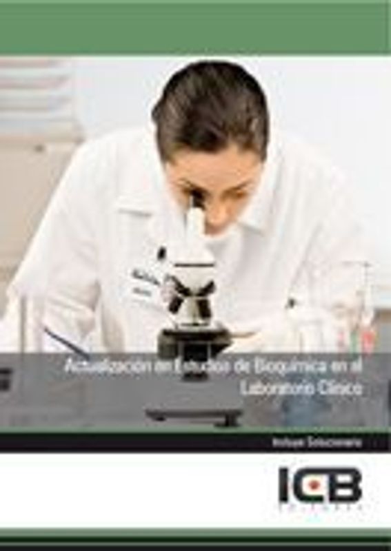 Actualización en estudios de bioquímica en el laboratorio clínico