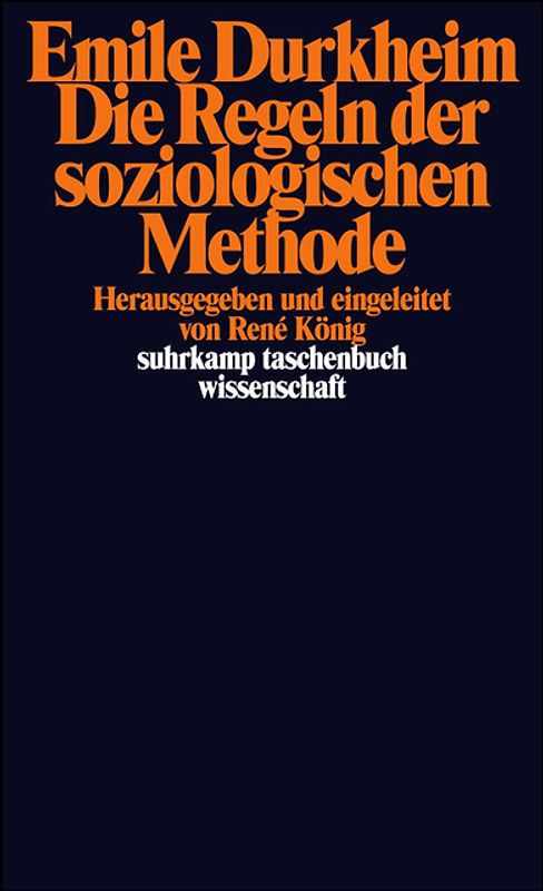 Die Regeln der soziologischen Methode