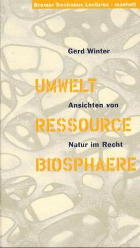 Umwelt - Ressource - Biosphäre