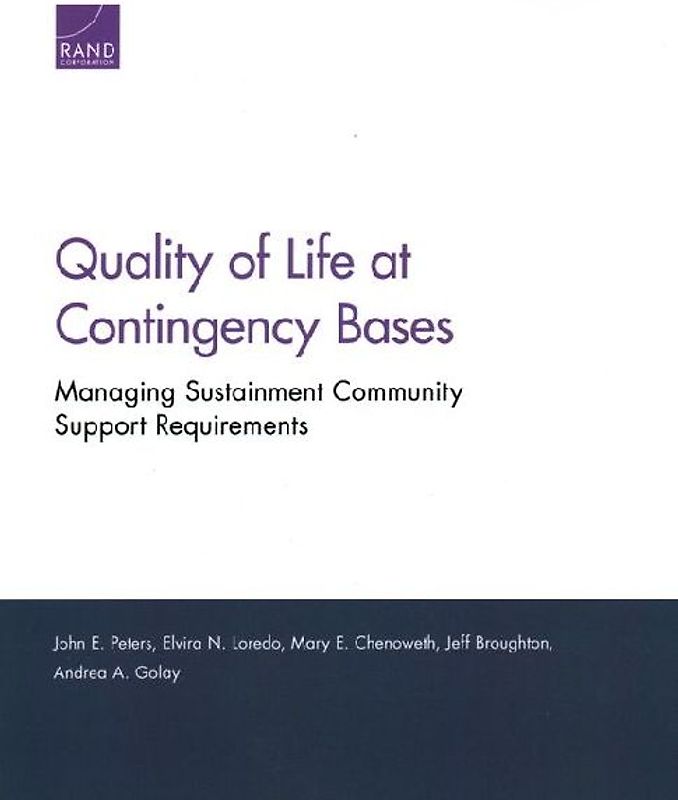 Quality of Life at Contingency Bases