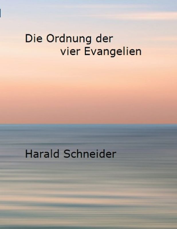 Die Ordnung der vier Evangelien