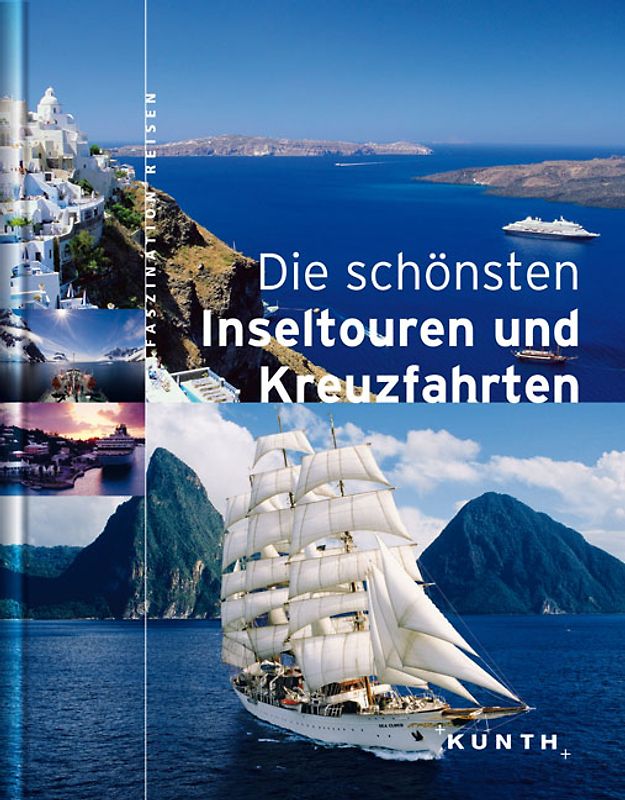 Die schönsten Inseltouren und Kreuzfahrten