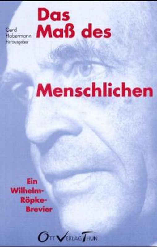 Das Mass des Menschlichen