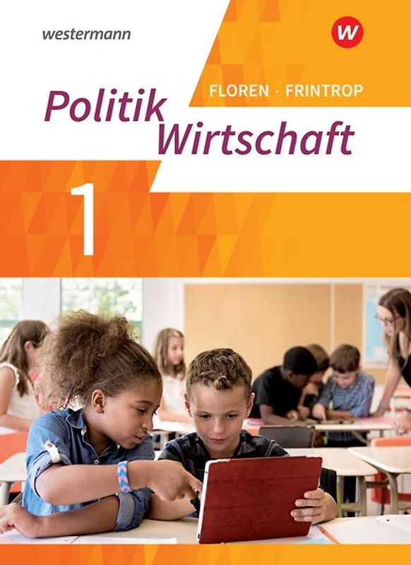 Wirtschaft - Politik - Arbeitsbücher für Gymnasien (G9) in Nordrhein-Westfalen - Neubearbeitung