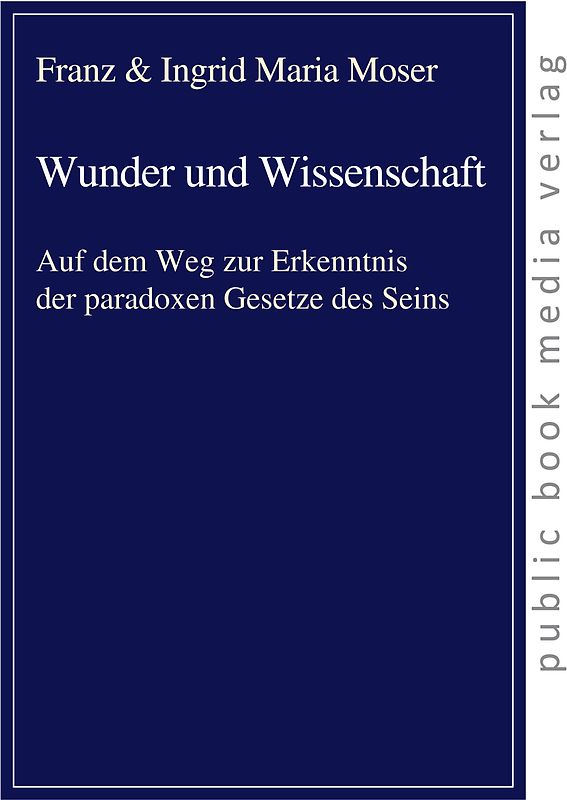 Wunder und Wissenschaft