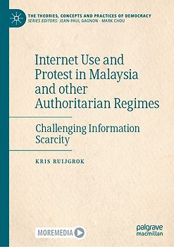 Internet Use and Protest in Malaysia and other Authoritarian Regimes