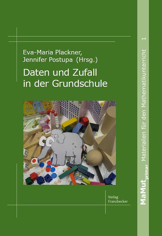 Daten und Zufall in der Grundschule