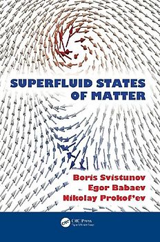 Superfluid States of Matter