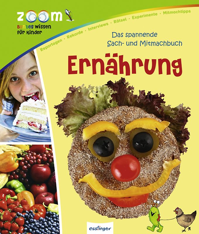 Das spannende Sach-und Mitmachbuch: Ernährung