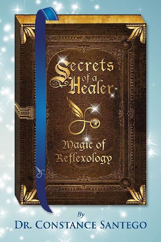 Secrets of  Healer - Magic of Reflexology