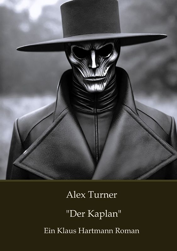 Alex Turner "Der Kaplan"