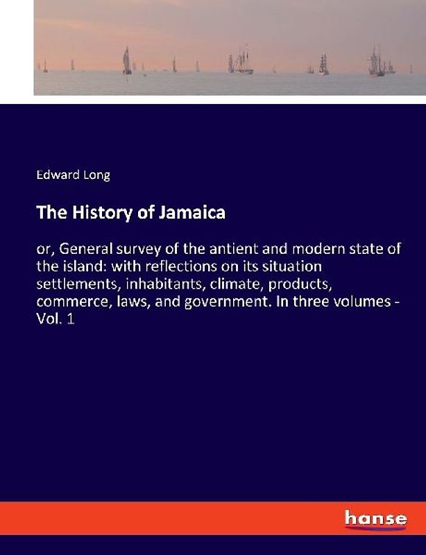 The History of Jamaica