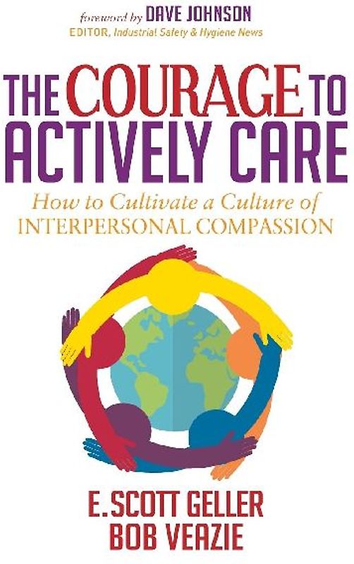 The Courage to Actively Care