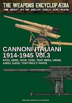 Cannoni italiani 1914-1945 - Vol. 3