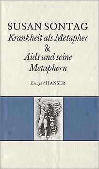 Krankheit als Metapher & Aids und seine Metaphern