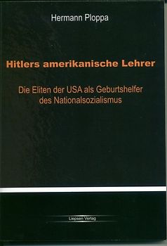 Hitlers amerikanische Lehrer