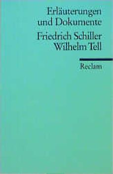 Wilhelm Tell (Erl. u. Dok.)