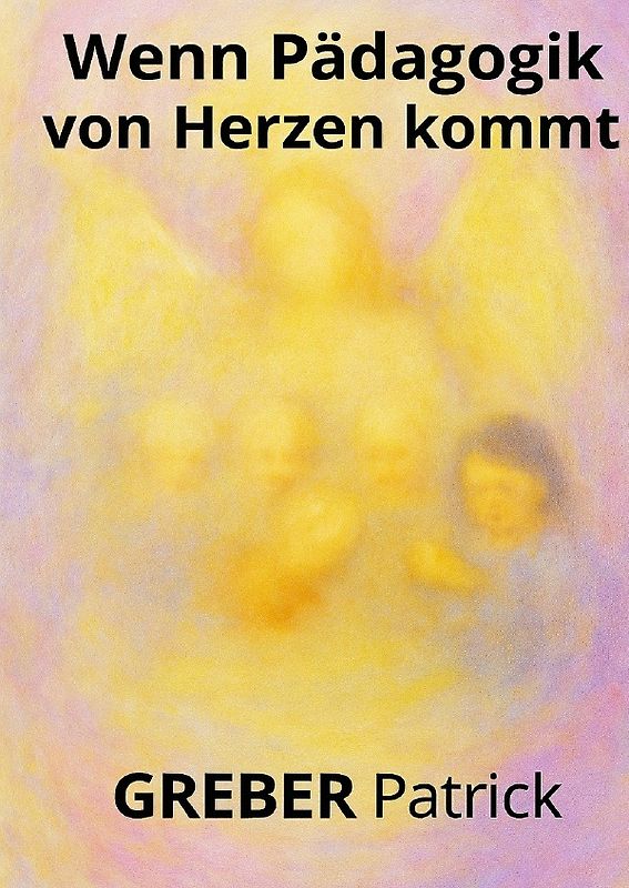 Wenn Pädagogik vom Herzen kommt