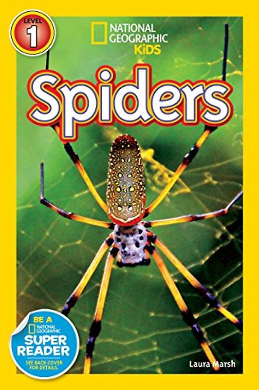 Spiders (National Geographic Readers, Level 1)