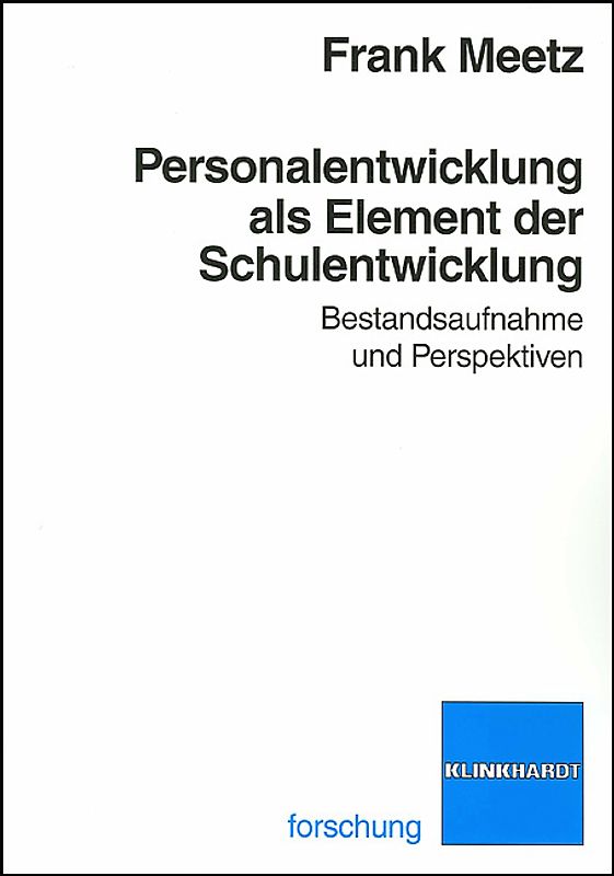 Personalentwicklung als Element der Schulentwicklung