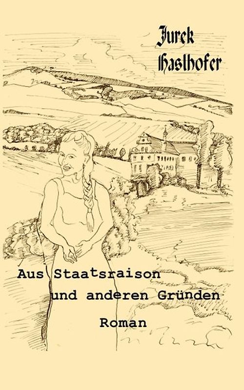 Aus Staatsraison und anderen Gründen