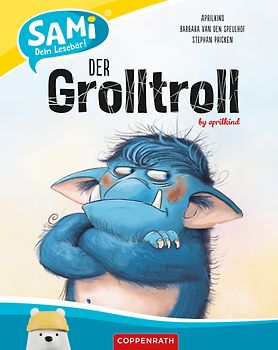 SAMi – dein Lesebär - Der Grolltroll