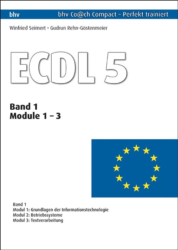 ECDL 5. Band 1 Module 1 - 3