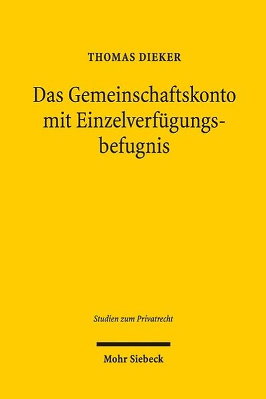 Das Gemeinschaftskonto mit Einzelverfügungsbefugnis