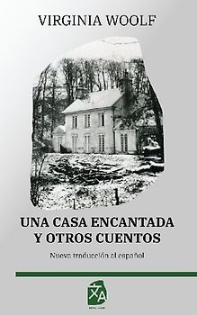 Una casa encantada y otros cuentos