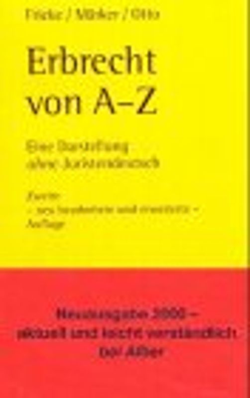 Erbrecht von A - Z