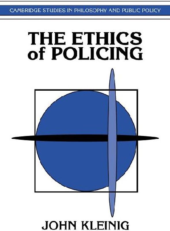 The Ethics of Policing