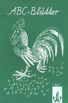 ABC-Blätter. Zum Schreiben, Lesen, Fertigmalen / In Schulausgangsschrift