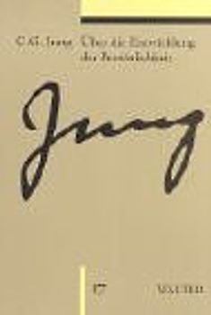 Gesammelte Werke. Sonderausgabe / Band 17: Über die Entwicklung der Persönlichkeit. Gesammelte Werke 1-20