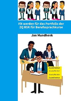 Fit werden für das Portfolio der ZQ BSK für Berufssprachkurse