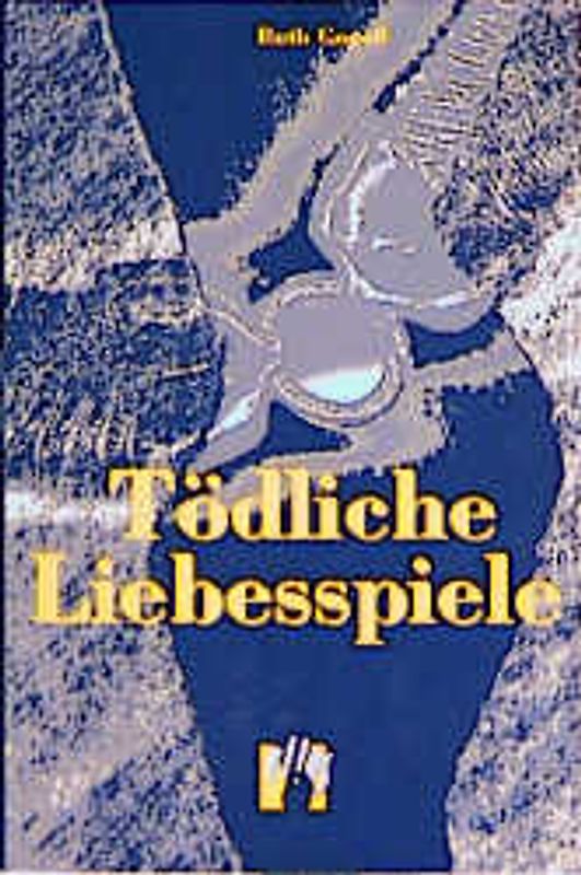 Tödliche Liebesspiele