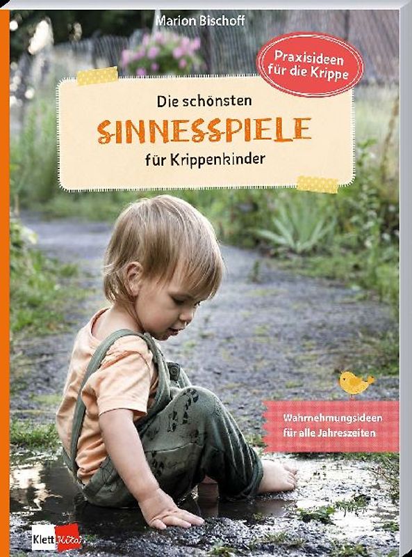 Die schönsten Sinnesspiele für Krippenkinder