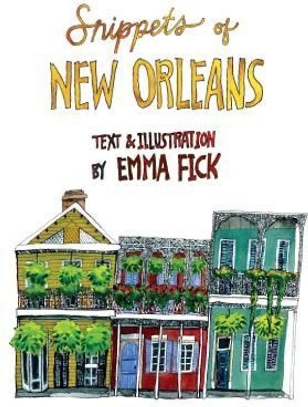 Snippets of New Orleans