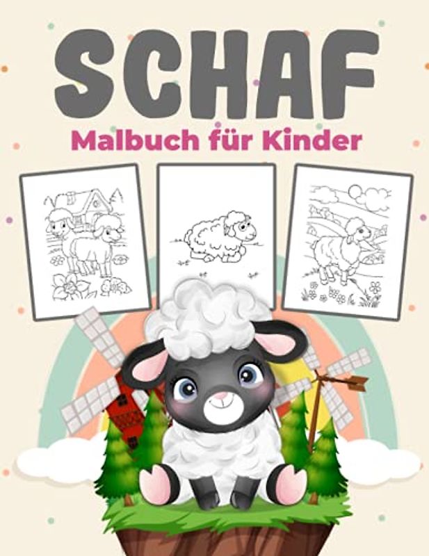 Schaf Malbuch für Kinder: Perfekte Schafe Aktivität Buch für Jungen, Mädchen und Kinder. Große Schafe Geschenke für Kinder und Kleinkinder, die lieben ... und genießen Sie mit niedlichen Schafen