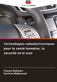 Technologies optoélectroniques pour la santé humaine, la sécurité et le luxe