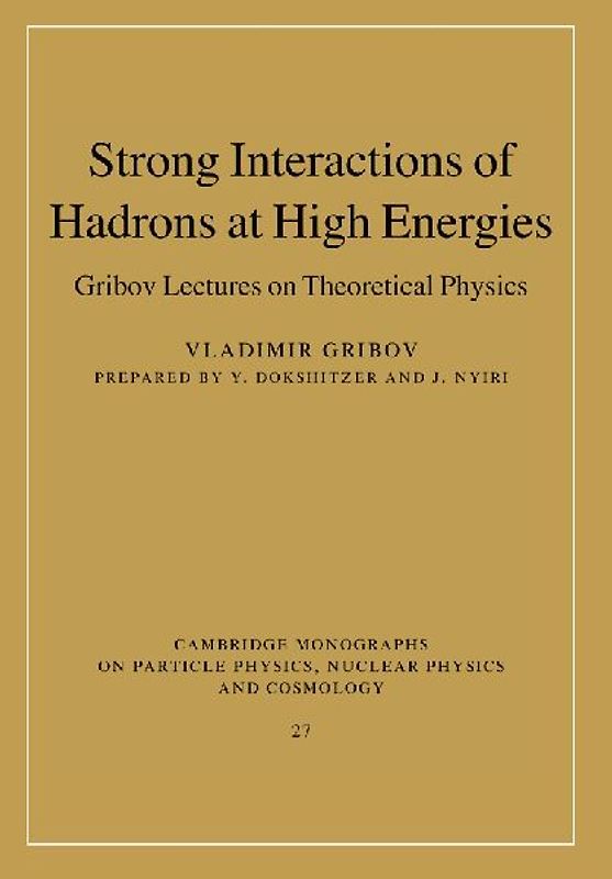 Strong Interactions of Hadrons at High Energies