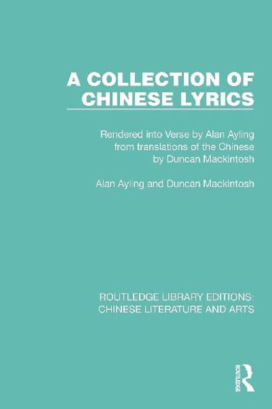 A Collection of Chinese Lyrics
