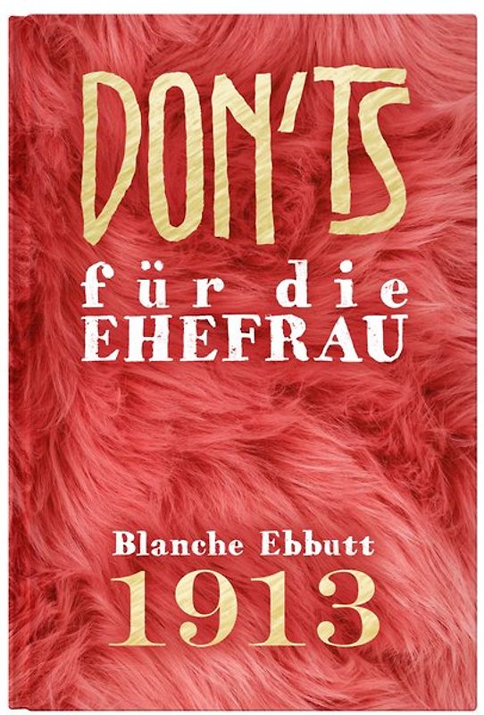 Don'ts für die Ehefrau