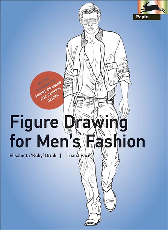 Figure Drawing for Men's Fashion