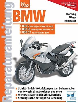 BMW F 800 S (2006-2010) F 800 ST (2006-2012) F 800 GT (ab 2013)
