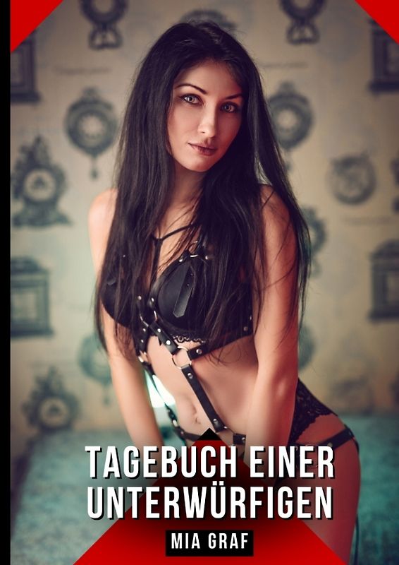 Tagebuch einer Unterwürfigen