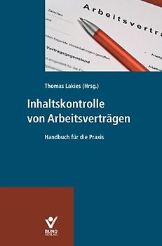 Inhaltskontrolle von Arbeitsverträgen