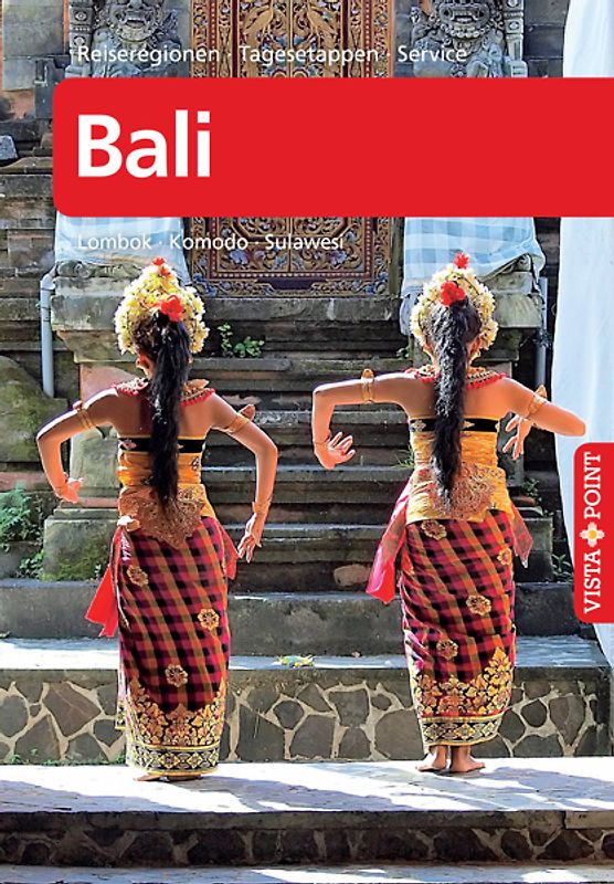Bali – VISTA POINT Reiseführer A bis Z