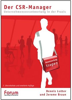 Der CSR-Manager – Unternehmensverantwortung in der Praxis