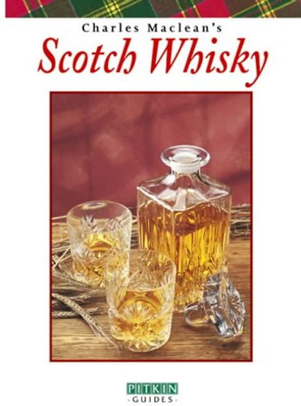 Scotch Whisky (Pitkin Guides)