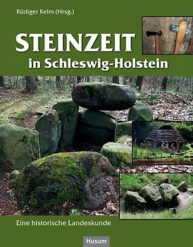 Steinzeit in Schleswig-Holstein